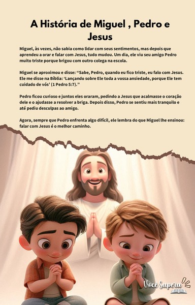 A História de Miguel, Pedro e Jesus