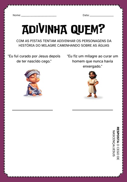 Adivinha Quem - A Cura do Cego de Nascença
