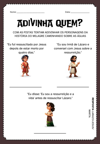 Adivinha Quem - Ressuscitando Lázaro