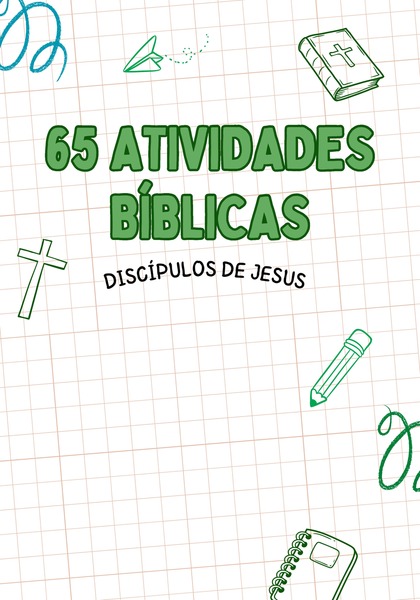 Atividades Bíblicas - Discípulos de Jesus