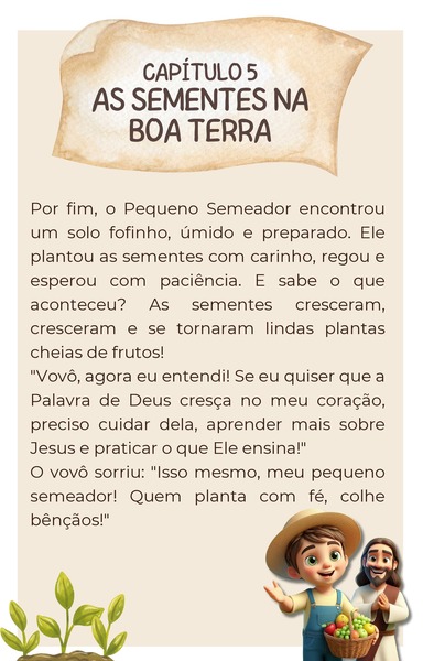 Capítulo 5 - As Sementes na Boa Terra