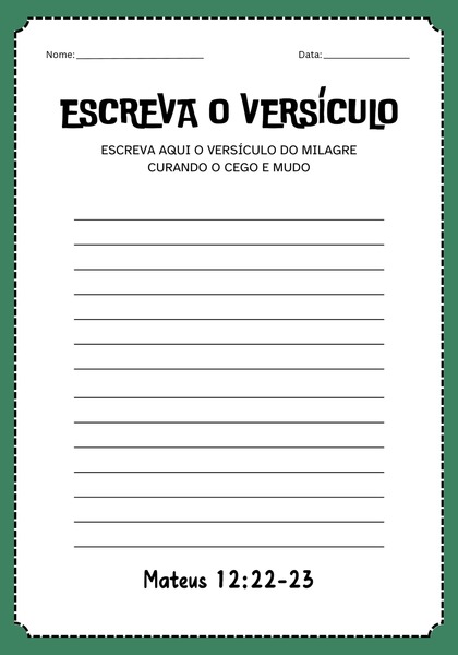 Escreva o Versículo - Curando o Cego e Mudo