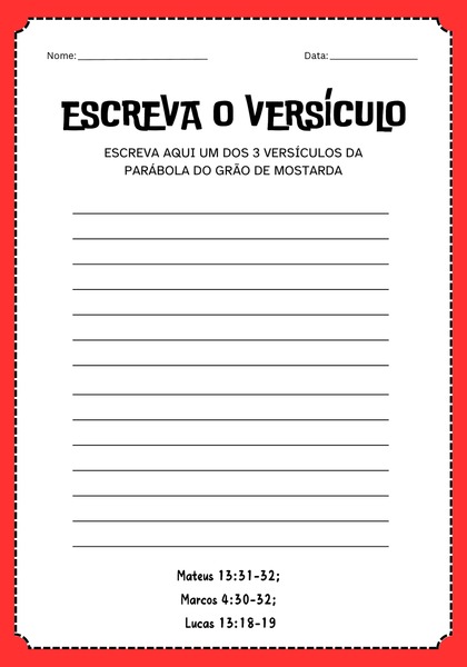 Escreva o Versículo - Parábola do Grão de Mostarda