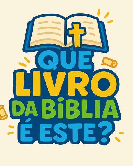 Jogo Bíblico - Que Livro da Bíblia é Este?