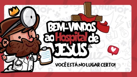 Painel - Bem-vindos ao Hospital de Jesus v.4