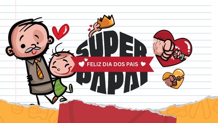 Painel - Super Papai