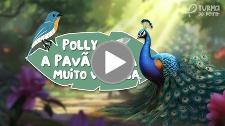 Polly, a Pavãozinha Muito Vaidosa
