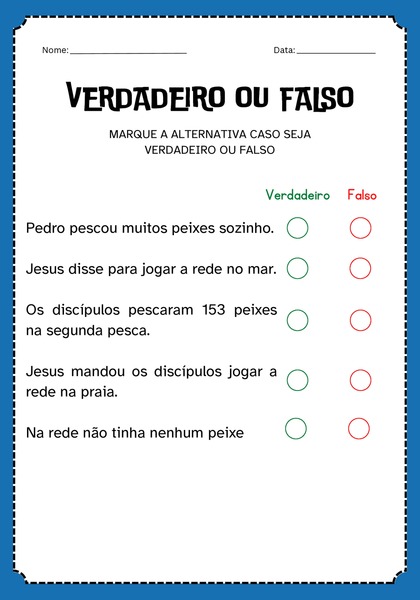 Verdadeiro ou Falso - Milagre da Primeira Pesca Maravilhosa